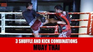 3 Shuffle And Kick Combinations