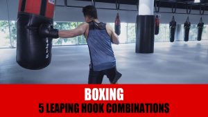 5 Leaping Hook Combinations