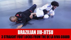 3 Straight Foot Locks From The De La Riva Guard